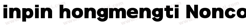 inpin hongmengti Noncommercia字体转换